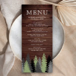 Pine Trees Rustic Wood Winter Wedding Menükarte<br><div class="desc">Rustikale Menükarte mit wunderschönen Kiefern mit moderner Typografie vor einem Hüttenholzhintergrund.</div>