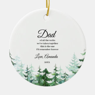 Pine Trees Vater der Braut Von allen Spaziergängen Keramik Ornament