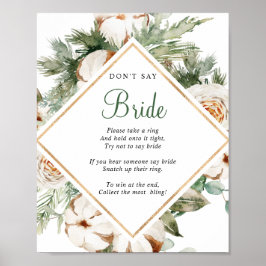Pine Winter Say Bride Brautparty Sign Poster