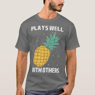 Pineapflanzenfrucht spielt mit anderen gut zusamme T-Shirt