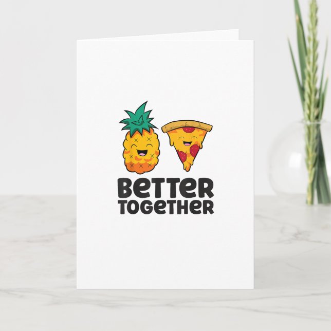 Pineapple Pizza Better Together Modern Graphic Des Karte (Vorderseite)