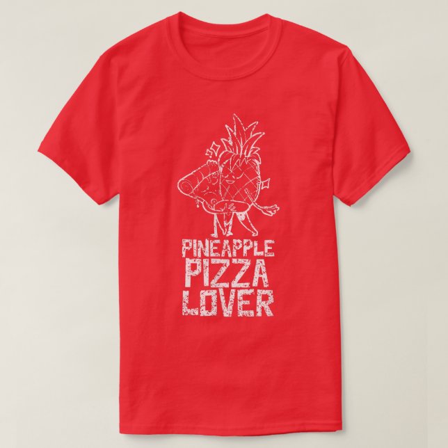 Pineapple Pizza Lover Saying Humour Hawaii T-Shirt (Design vorne)