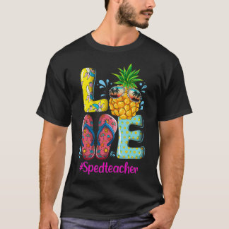 Pineapple Tropical Flip Special Education Teacher  T-Shirt