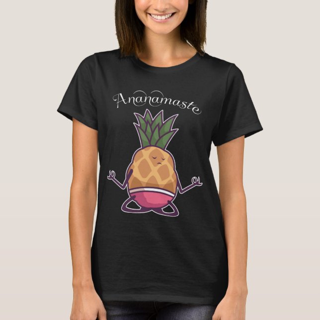 pineapple yoga namaste workout T-Shirt (Vorderseite)