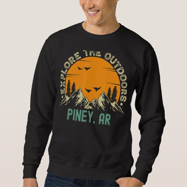Piney Arkansas entdecken die Natur Sweatshirt (Vorderseite)