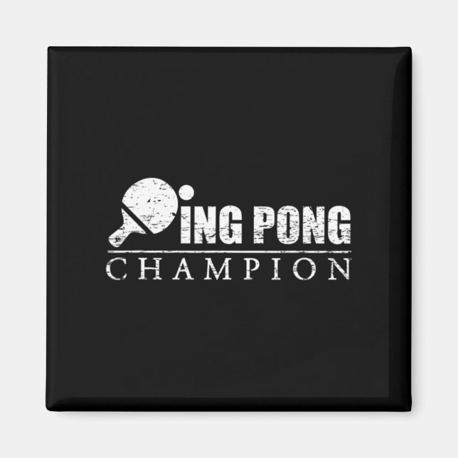 Ping Pong Champion Magnet (Vorne)