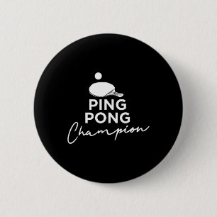Ping Pong Champion Tischtennis Button