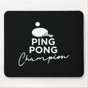 Ping Pong Champion Tischtennis Mousepad