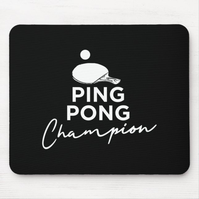 Ping Pong Champion Tischtennis Mousepad (Vorne)