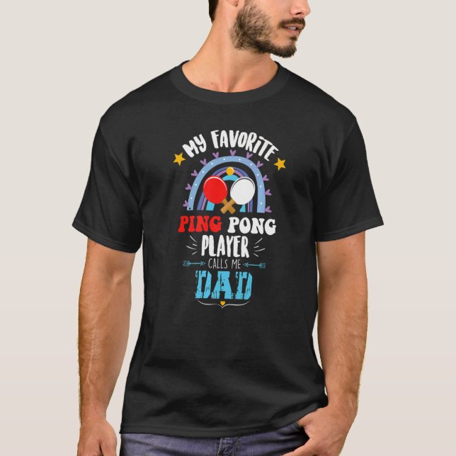 Ping Pong Game Day Proud Vater Vathers Day Ping Po T-Shirt (Vorderseite)