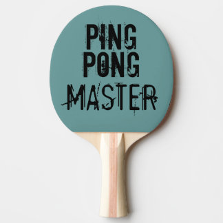 Ping Pong Master Funny Text Spaß Tischtennis Schläger