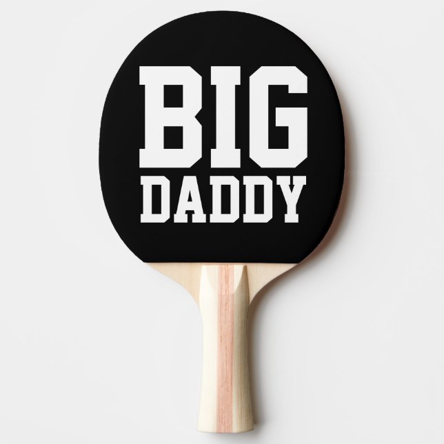 PING PONG Paddeln für Vater, BIG DADDY Tischtennis Schläger (Vorderseite)