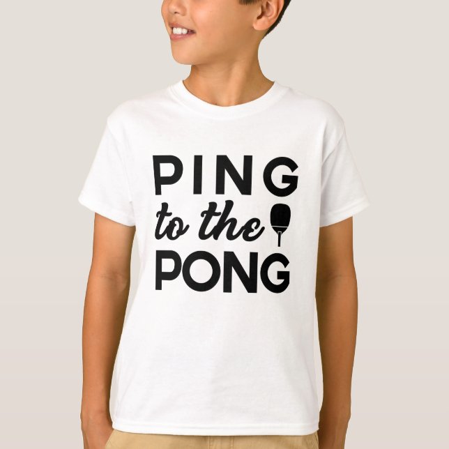 Ping Pong - Ping to Pong T-Shirt (Vorderseite)