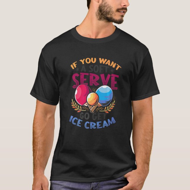 Ping Pong Soft Serve Go Tischtennis T-Shirt (Vorderseite)