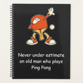 Ping Pong Table Tennis Never Underestimate  Planer