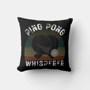 Ping Pong Whisperer Fun Ping Pong Player Geschenk Kissen