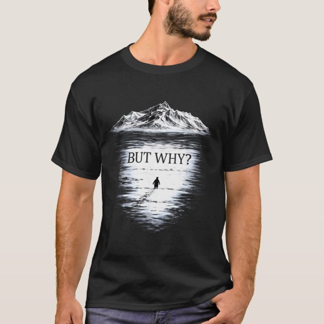 Pinguin aber warum  T-Shirt (Vorderseite)