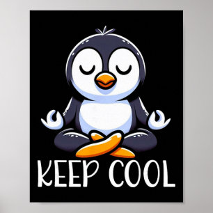 Pinguin Bleibt Cool Yoga Meditation Poster