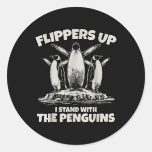 Pinguin Flippers Up widersteht lustigen Pinguinen Runder Aufkleber