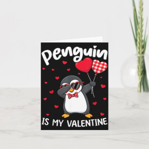 Pinguin ist mein Valentinstag Lustiger Vogel V Tag Karte