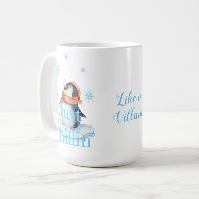 Pinguin Just Chillin wie ein Schurke Kaffeetasse (Vorderseite Links)