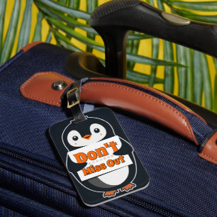 Pinguin mit Nicht Verpassen Schild Gepäckanhänger