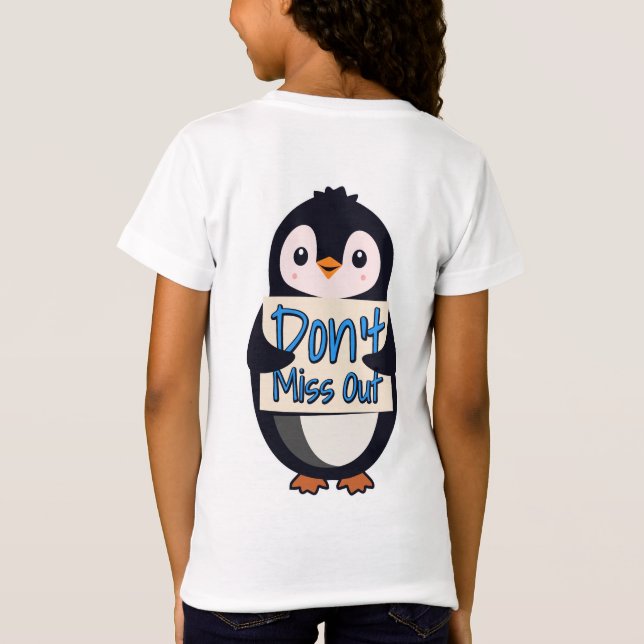 Pinguin Nicht Verpassen Schild T-Shirt (Rückseite)