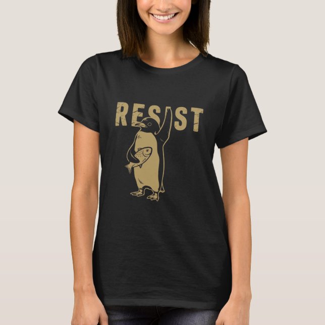 Pinguin Resist Pinguine protestieren gegen Zölle T-Shirt (Vorderseite)