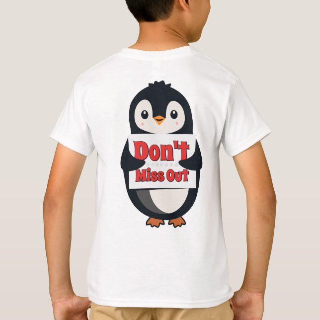 Pinguin-Schild: Nicht verpassen T-Shirt (Rückseite)