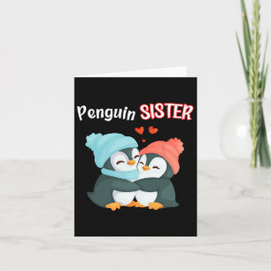 Pinguin Sister - Schwulling und Funny; Niedlich Da Karte