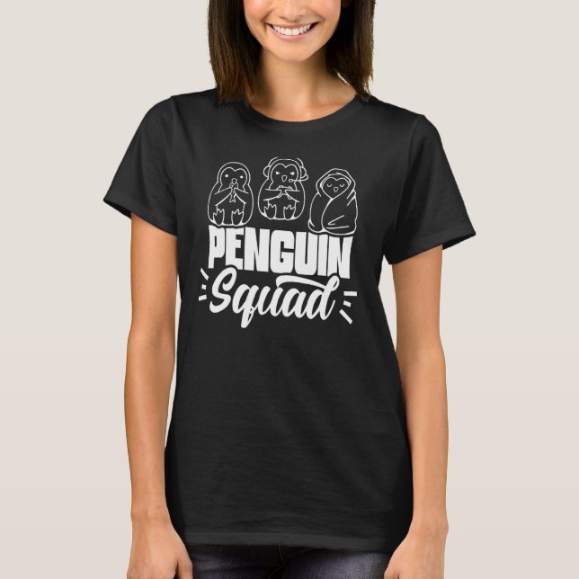 Pinguin Squad Pinguine Tier Niedlich T-Shirt (Vorderseite)