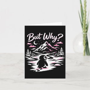 Pinguin T-Shirt Meme Berge Wandern Zitat aber Karte