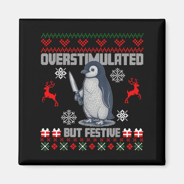 Pinguin überstimuliert, aber festlich hässlicher W Magnet (Vorne)