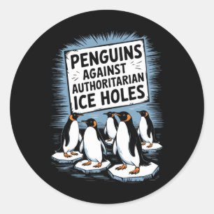 Pinguine gegen autoritäre Eishöhlen widerstehen ei Runder Aufkleber