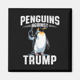 Pinguine gegen Trump - Pinguin Steuer F Magnet
