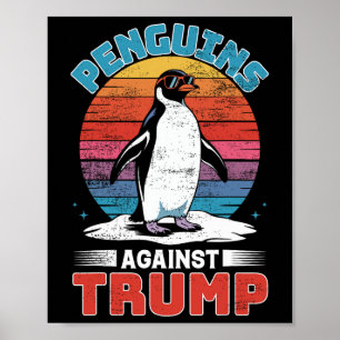 Pinguine gegen Trump Pinguin tappen gegen Tr Poster