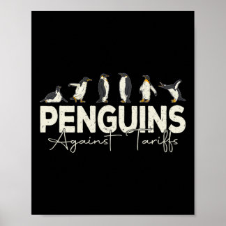 Pinguine gegen Zölle Lustiges Tier Retro Widerstan Poster