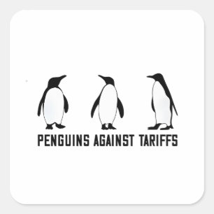 Pinguine gegen Zölle und Trump-Steuerpolitik Quadratischer Aufkleber