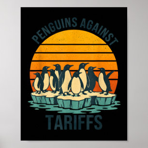 Pinguine gegen Zölle und Zölle Funny Pingui Poster