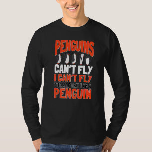 Pinguine können Kaiserseebird King Penguin nicht f T-Shirt