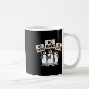 Pinguine protestieren gegen Trump-Zölle Lustiger P Kaffeetasse