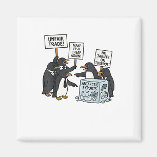 Pinguine protestieren gegen Zölle Funny Pinguin Ta Magnet