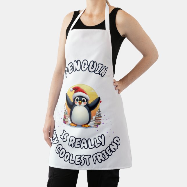 Pinguine sind meine Coolststen Freunde" Niedliche  Schürze (InSitu)