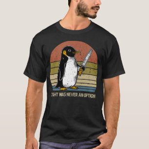 Pinguinflug war nie eine Option Lustig Dunkel T-Shirt
