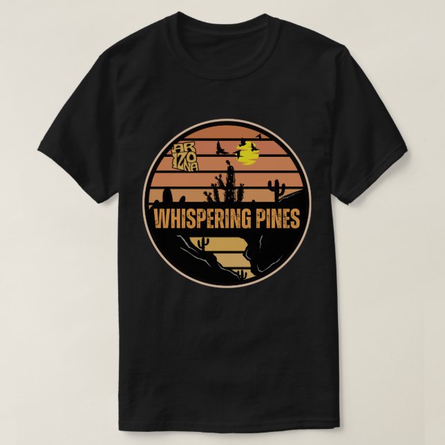 Pinien flüstern, Arizona T-Shirt (Design vorne)