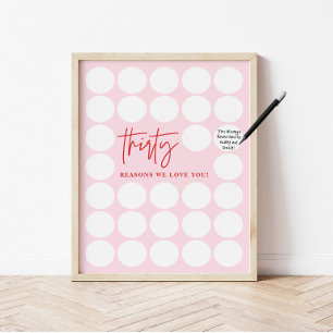 Pink 30 Gründe, warum wir dich lieben Geburtstagsa Poster