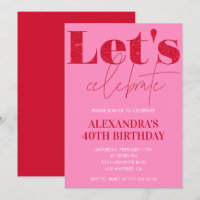 Pink 40. Geburtstagseinladungen Fett Typografie
