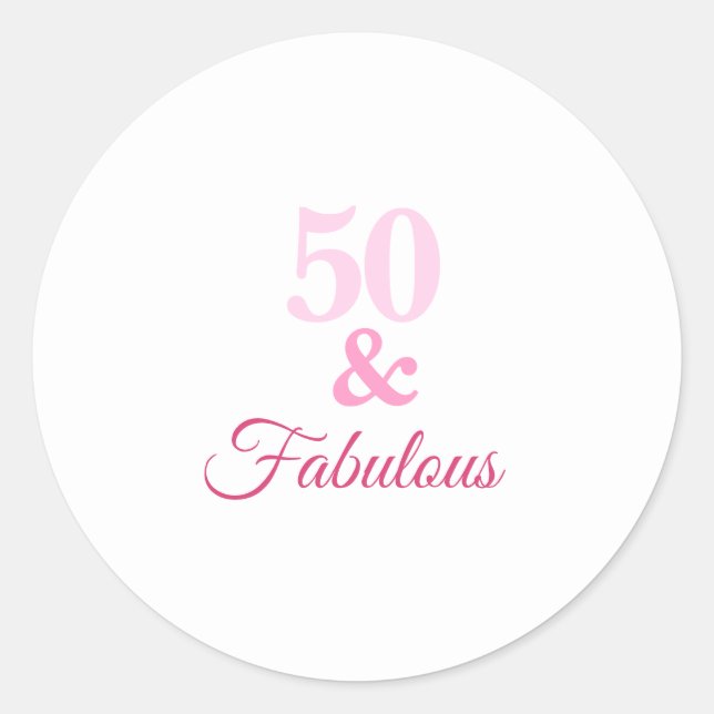 Pink 50 und Fabulous Classic Round Sticker (Vorderseite)