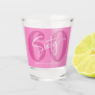 Pink 60 60. 60. Geburtstagsparty Geschenk Schnapsglas