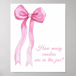 Pink a bow - erraten Sie, wie viele Bonbons in Gla Poster